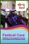 Festival Care Guidelines on the management of alcohol and its related harms at festivals and events – HSE/NWAF publication